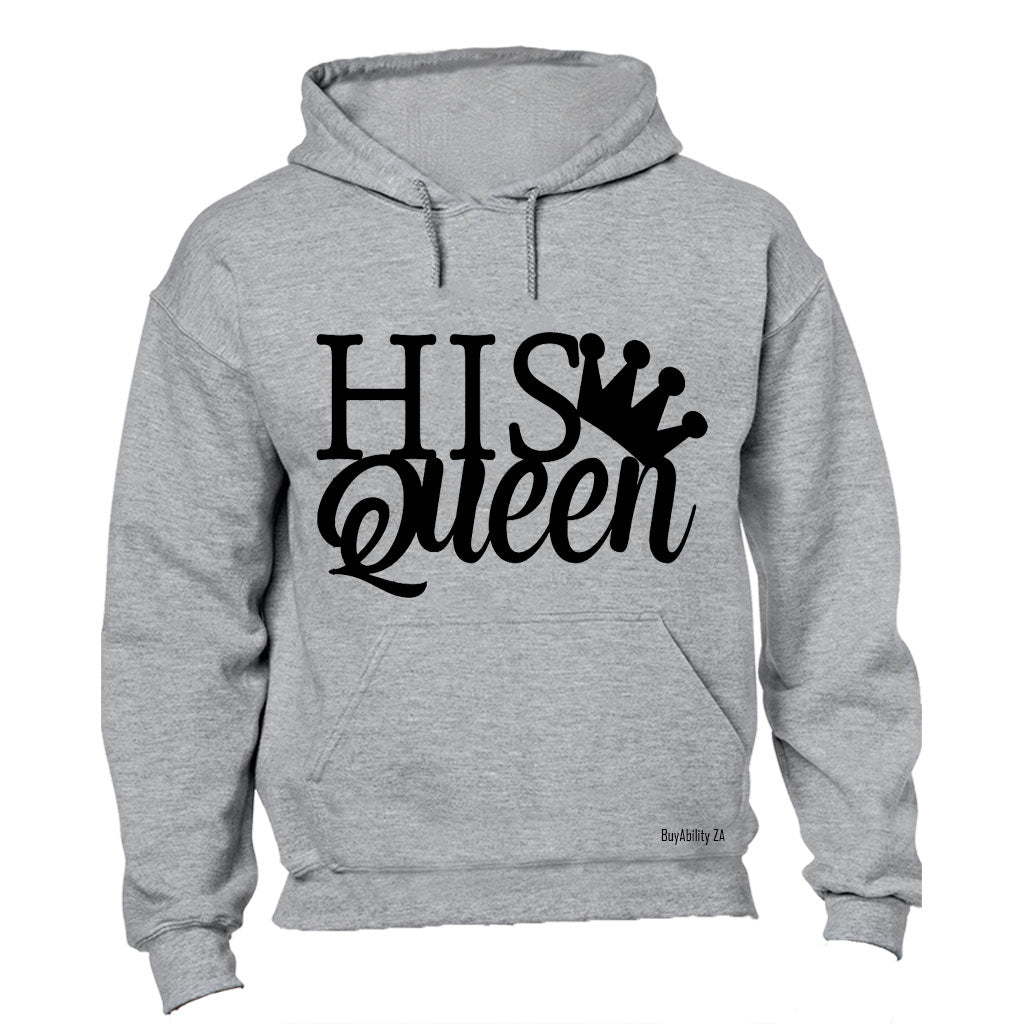 His Queen - Merged Design - Hoodie
