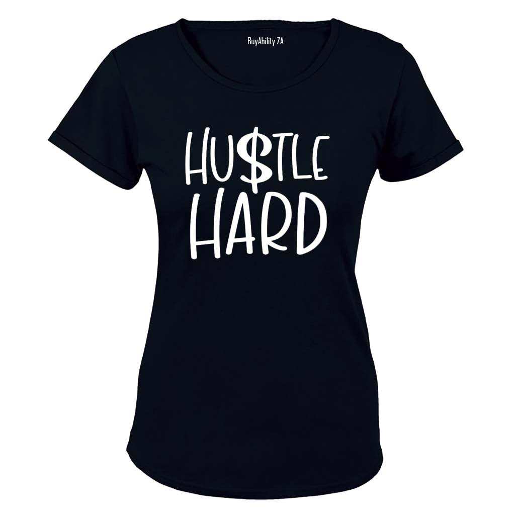 Hustle Hard - Ladies - T-Shirt