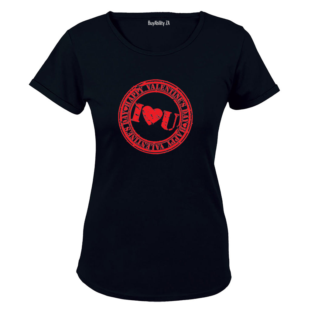I Love You - Happy Valentine's Day - Ladies - T-Shirt