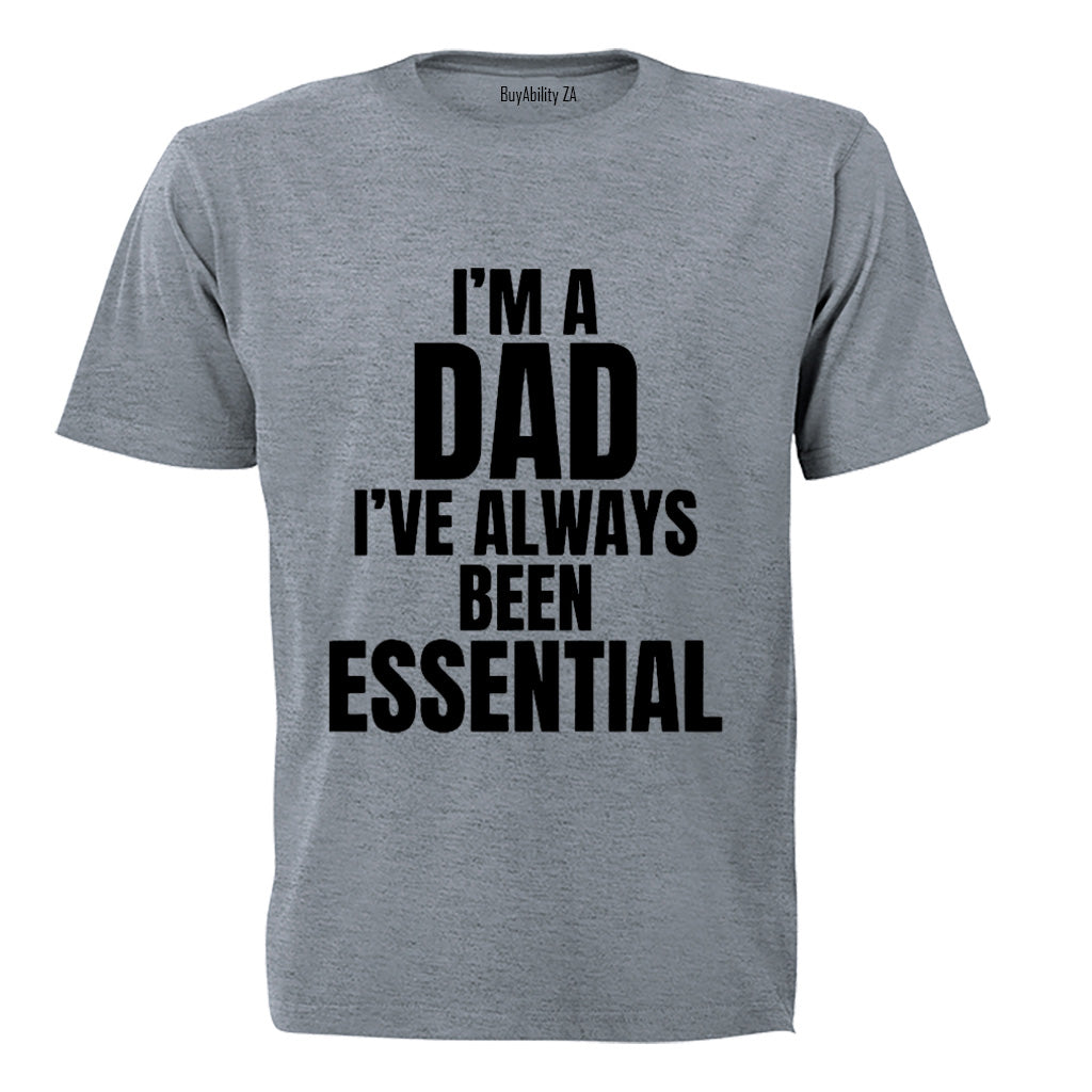 I'm A Dad - Essential - Adults - T-Shirt
