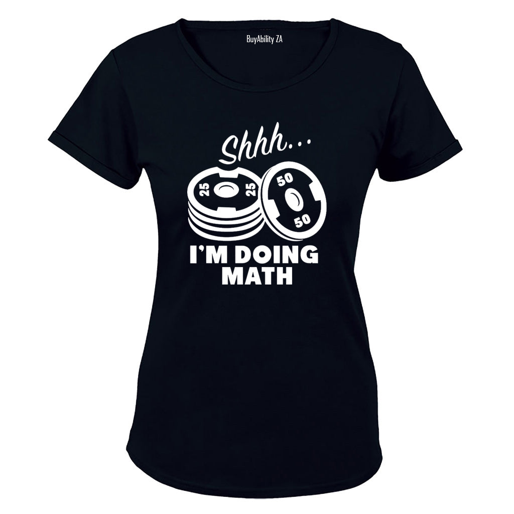 I'm Doing Math - Weight Plates - Ladies - T-Shirt