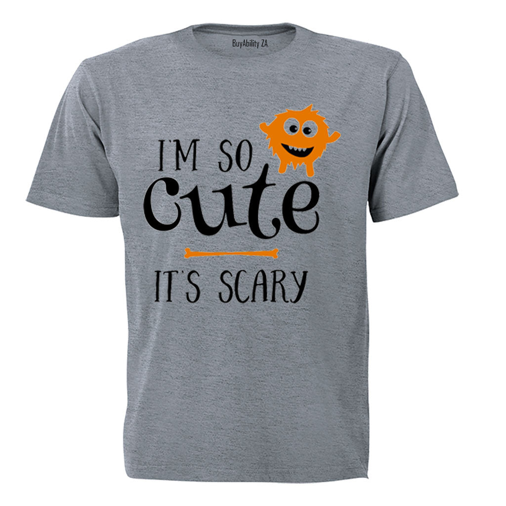 I'm So Cute, It's Scary - Halloween - Kids T-Shirt