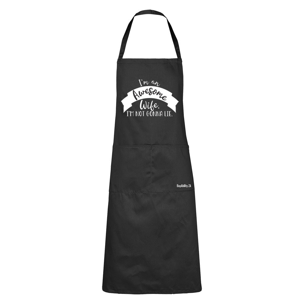 I Am An Awesome Wife - Apron