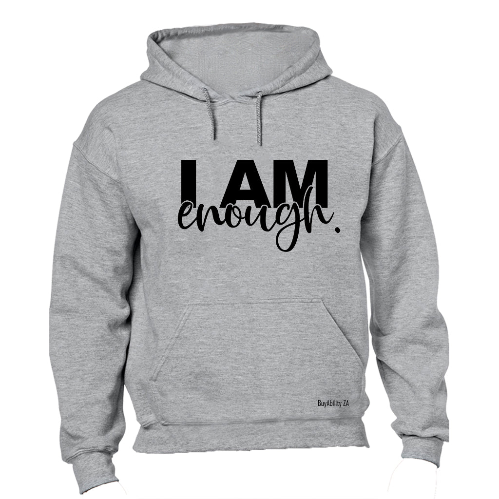 I Am Enough - Hoodie - BuyAbility South Africa