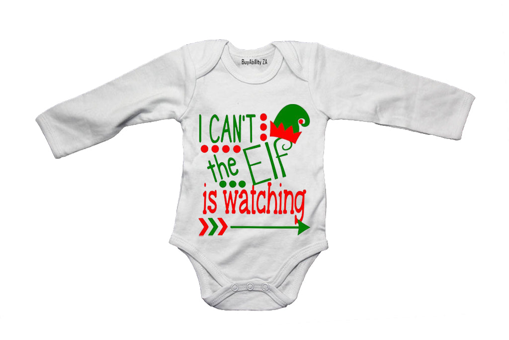 I Can't, the Elf is Watching - Christmas - Baby Grow