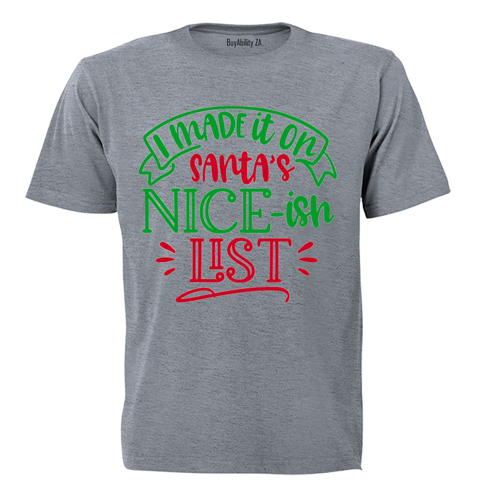 I Made it on the Nice-ish List - Christmas - Kids T-Shirt