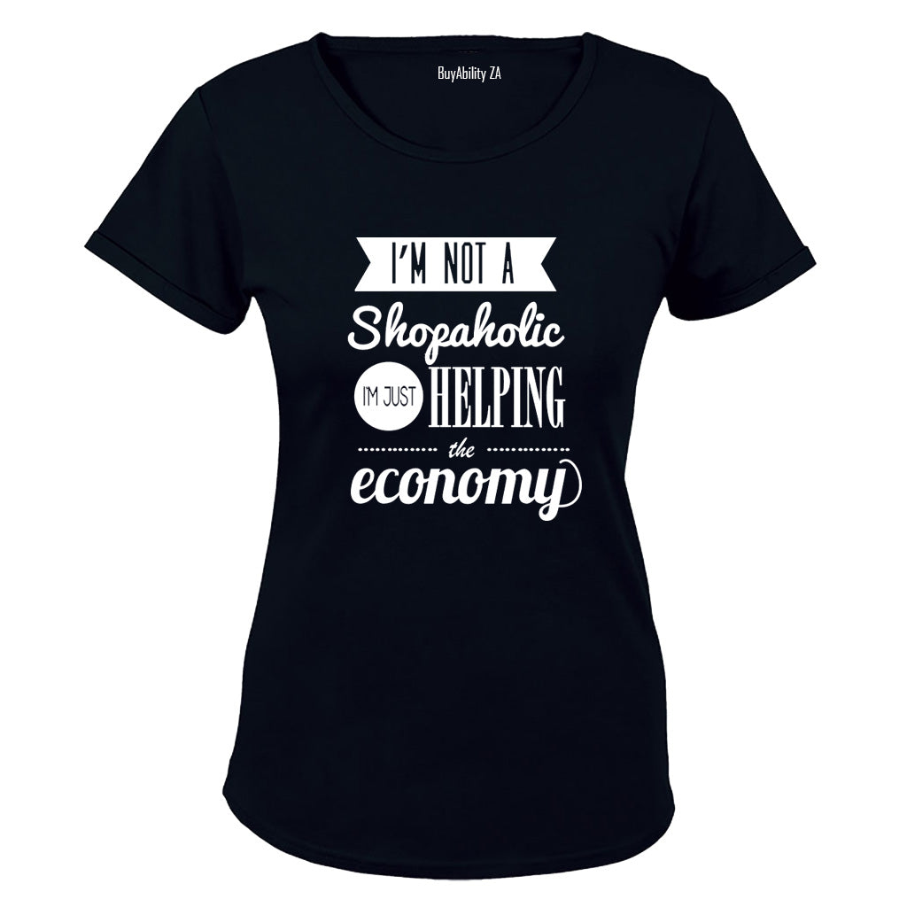 I'm not a Shopoholic.. - Ladies - T-Shirt