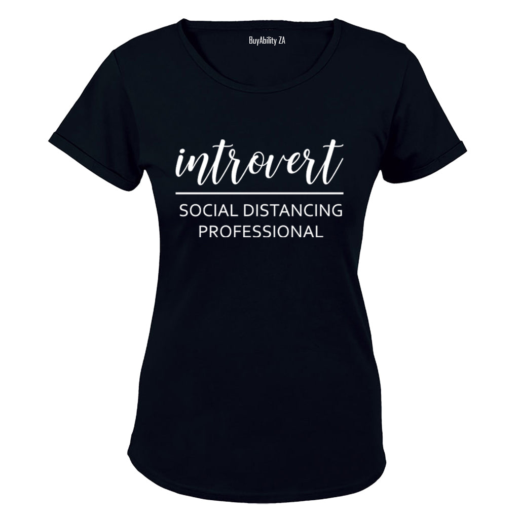 Introvert - Social Distancing Professional - Ladies - T-Shirt