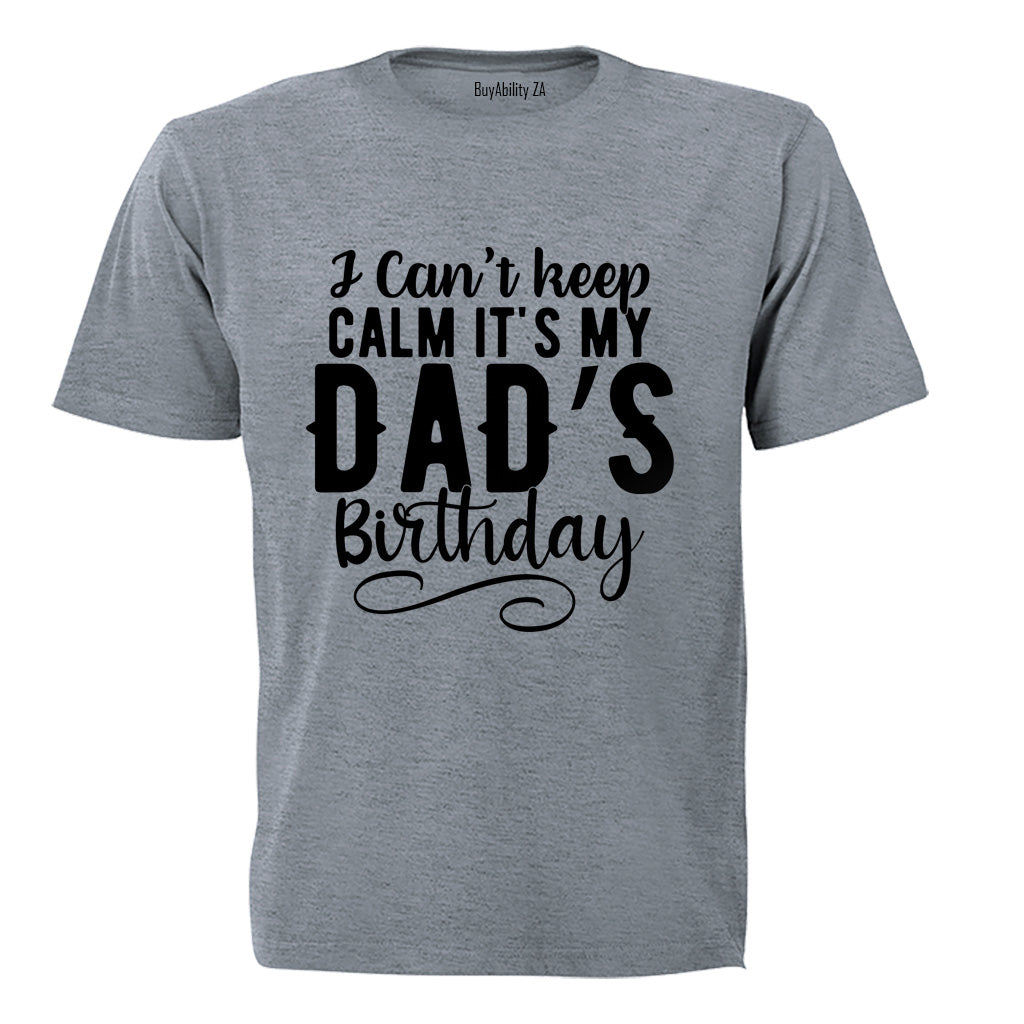 It's My Dad's Birthday - Kids T-Shirt