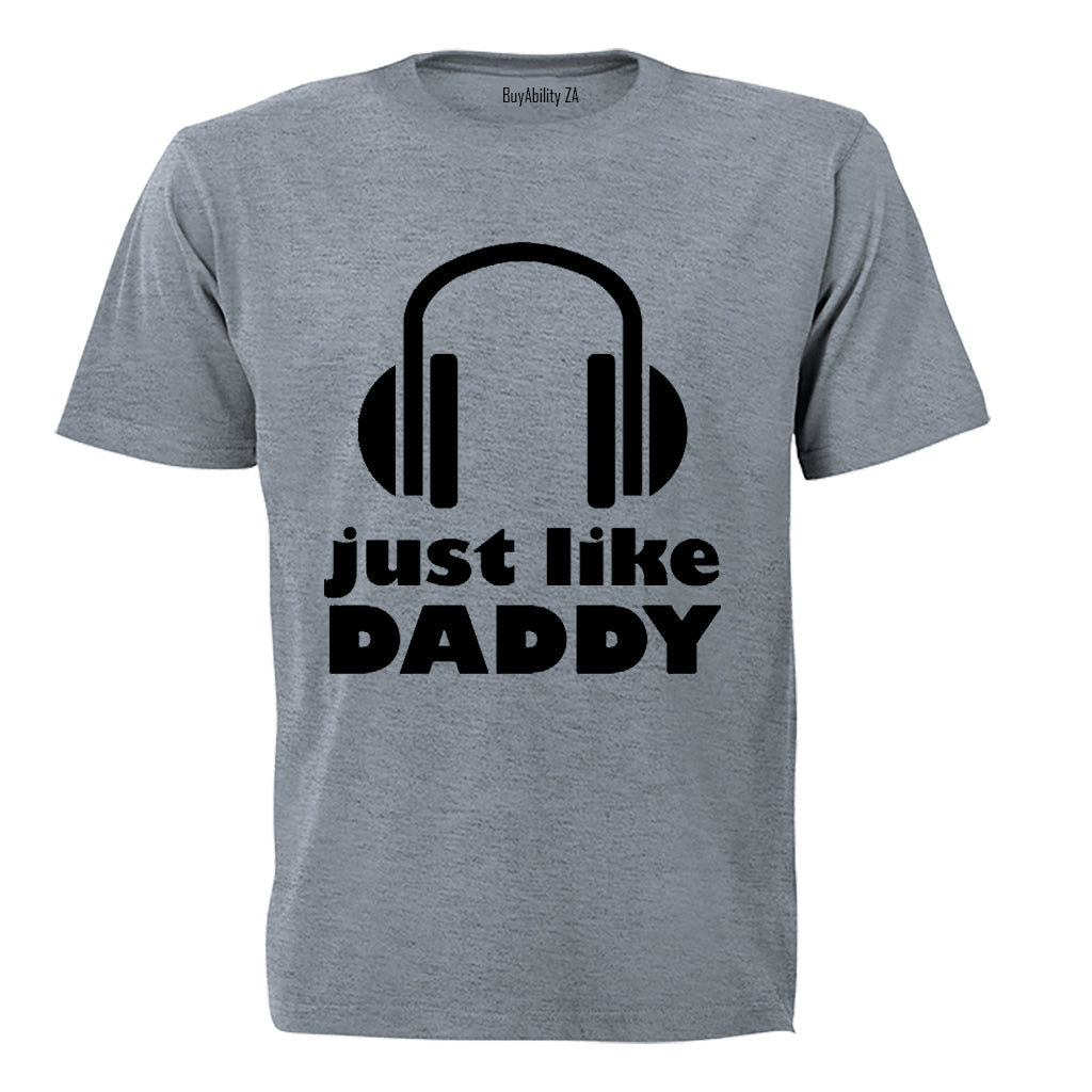 Just Like Daddy - DJ - Kids T-Shirt