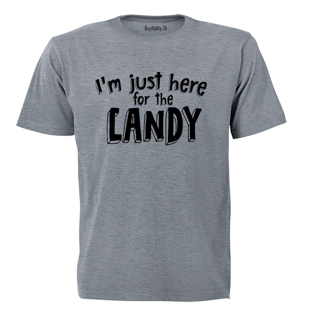 Just Here For The Candy - Halloween - Adults - T-Shirt