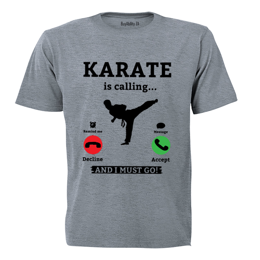 Karate is Calling - Adults - T-Shirt - BuyAbility South Africa