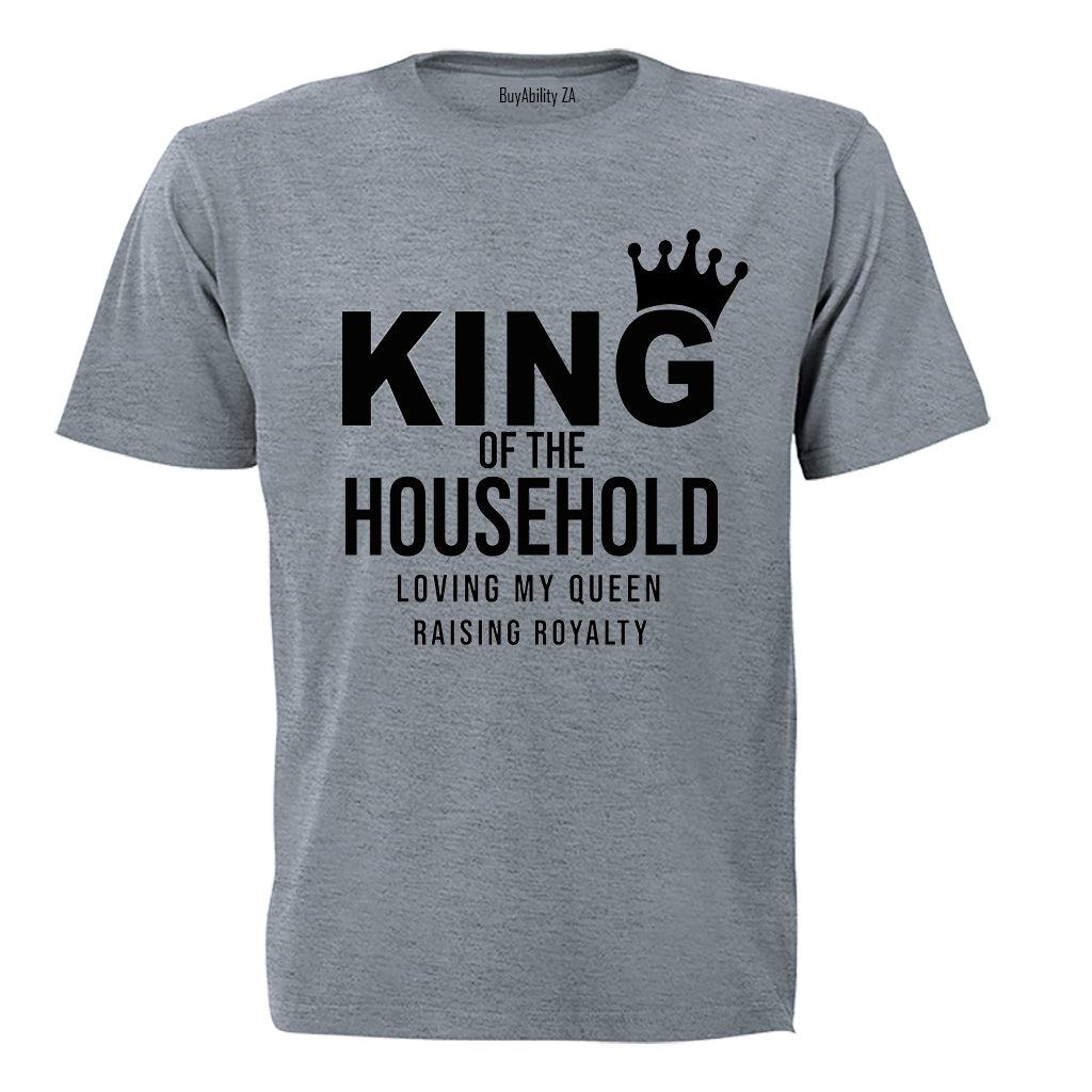 King of the Household - Adults - T-Shirt - BuyAbility