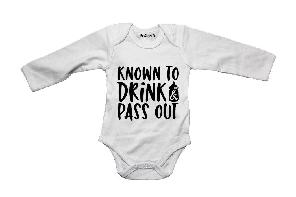 Known to Drink & Pass Out - Baby Grow