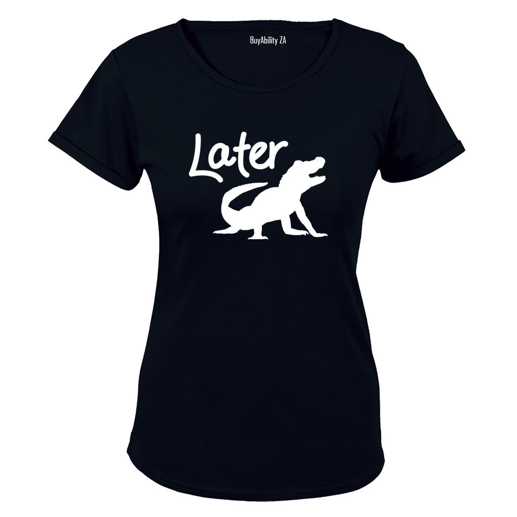 Later Alligator - Ladies - T-Shirt