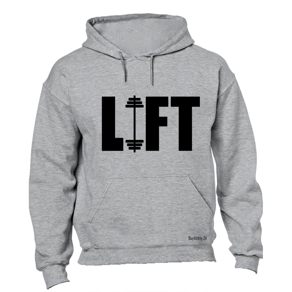 Lift - Gym - Hoodie