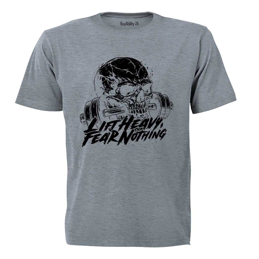 Lift Heavy Fear Nothing - Adults - T-Shirt - BuyAbility South Africa