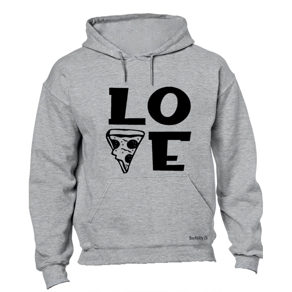 Love Pizza - Hoodie