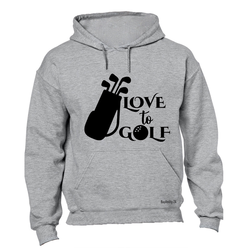 Love to Golf - Hoodie