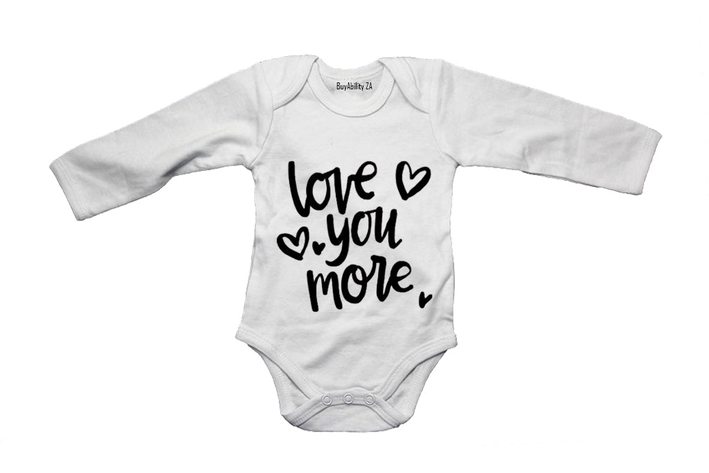 Love You More - Baby Grow