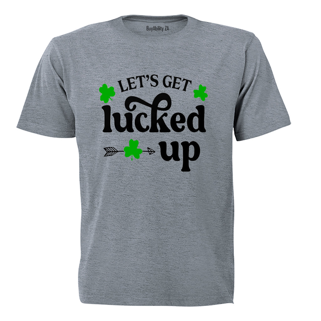 Lucked Up - St. Patricks Day - Adults - T-Shirt