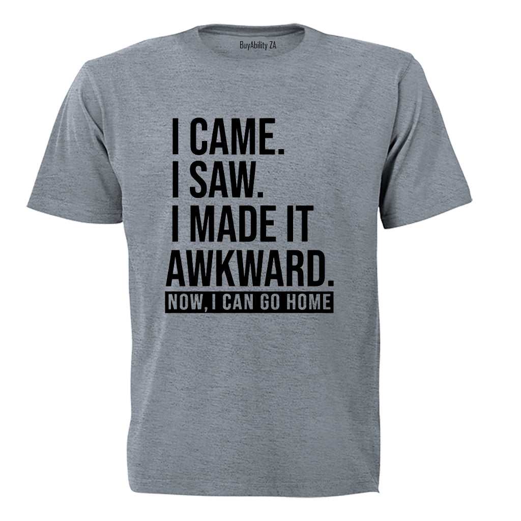 Made It Awkward - Adults - T-Shirt