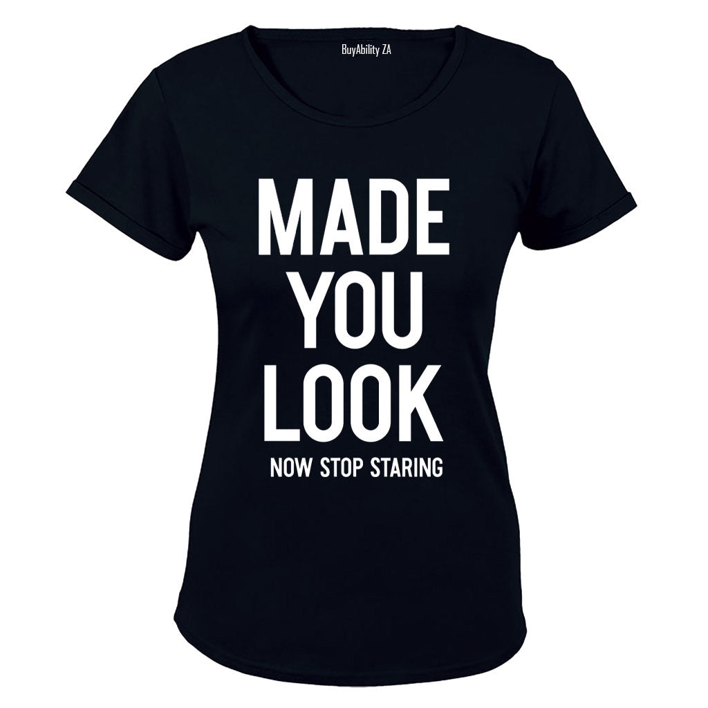 Made You Look - Ladies - T-Shirt