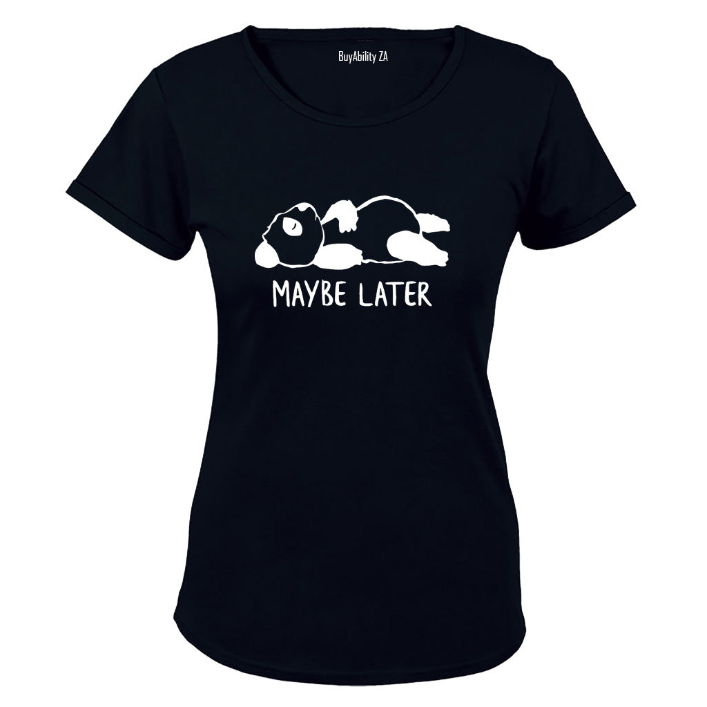 Maybe Later - Panda - Ladies - T-Shirt