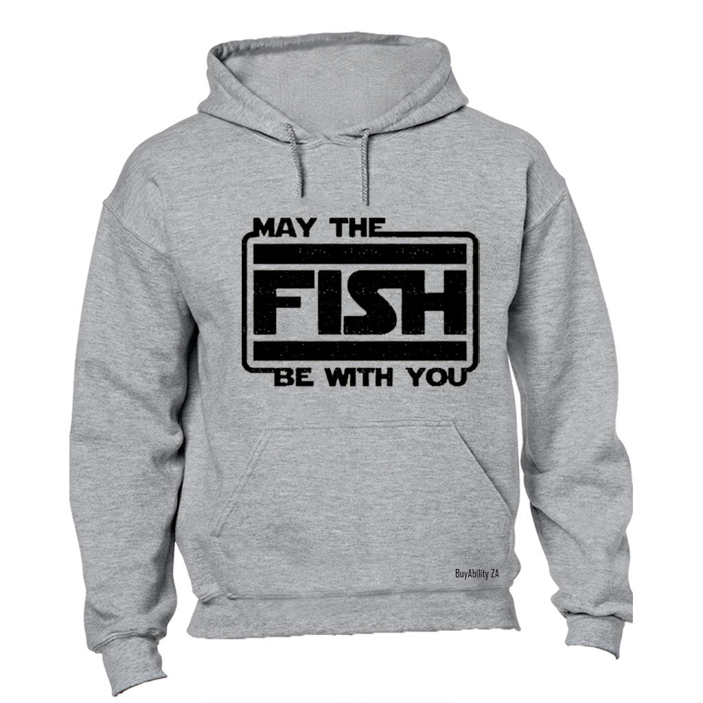 May The Fish Be With You - Hoodie