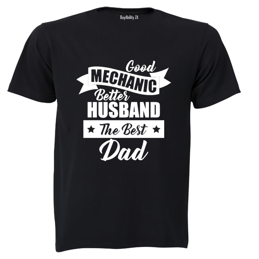 Mechanic. Husband. Dad - Adults - T-Shirt - BuyAbility