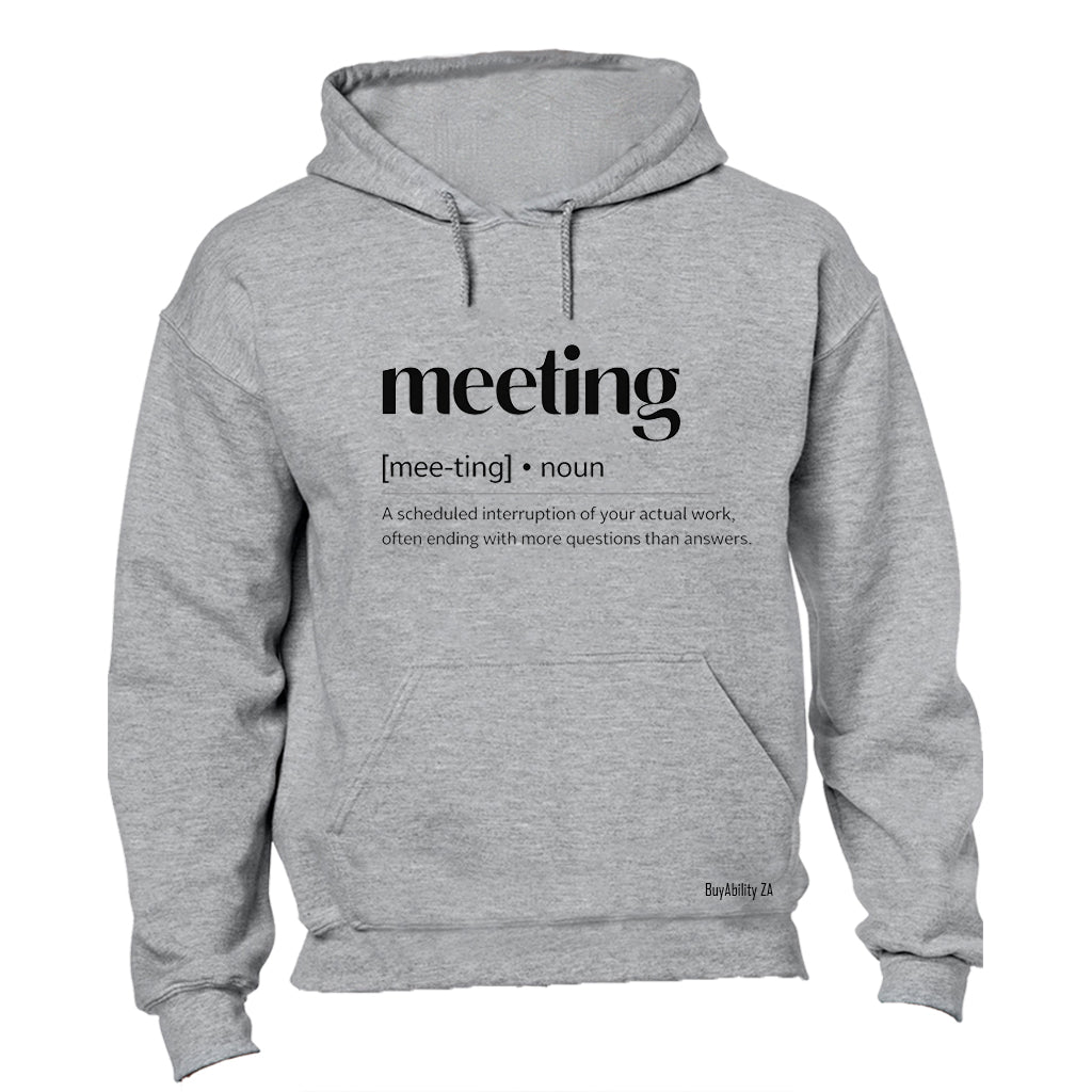 Meeting Definition - Hoodie - BuyAbility South Africa
