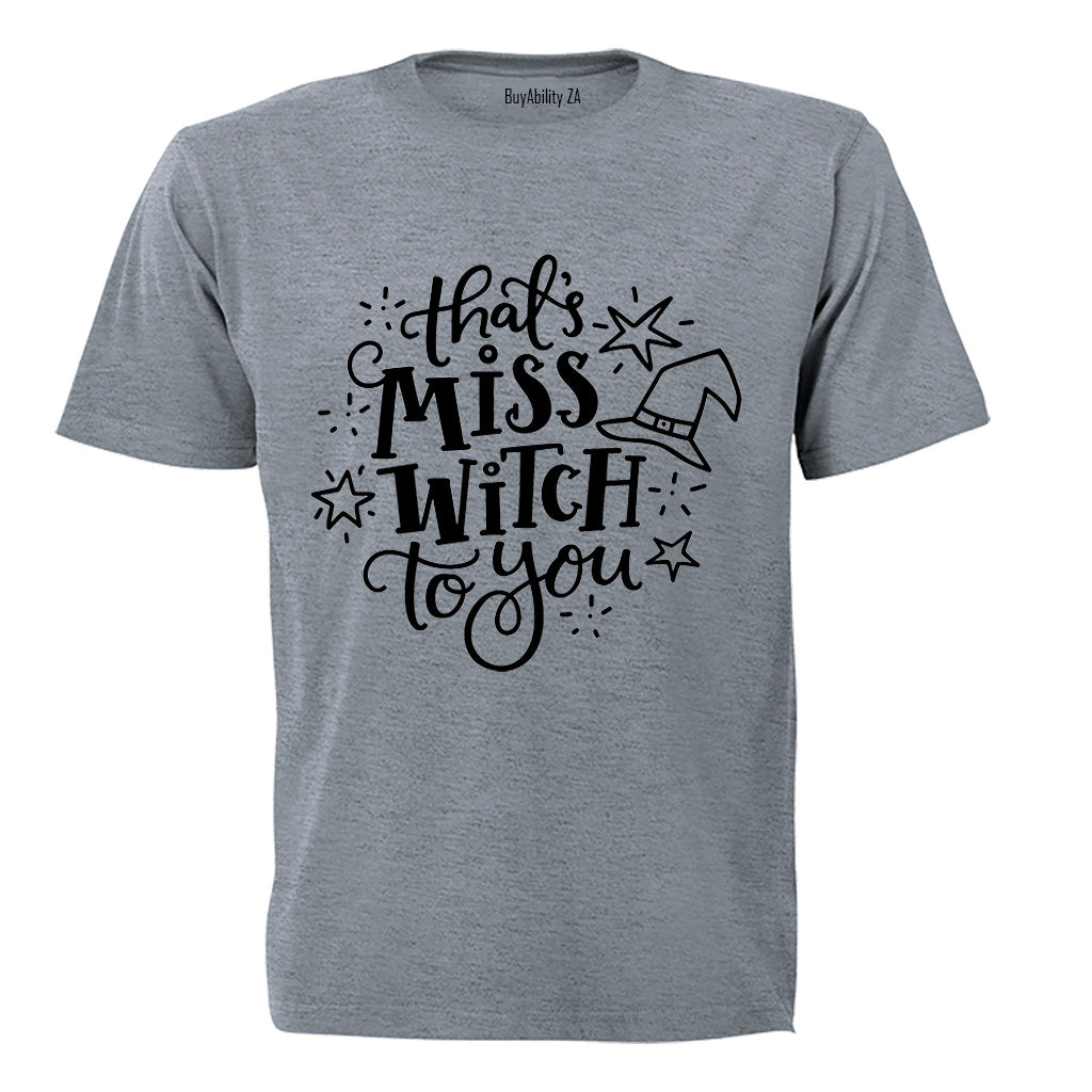 Miss Witch To You - Halloween - Kids T-Shirt