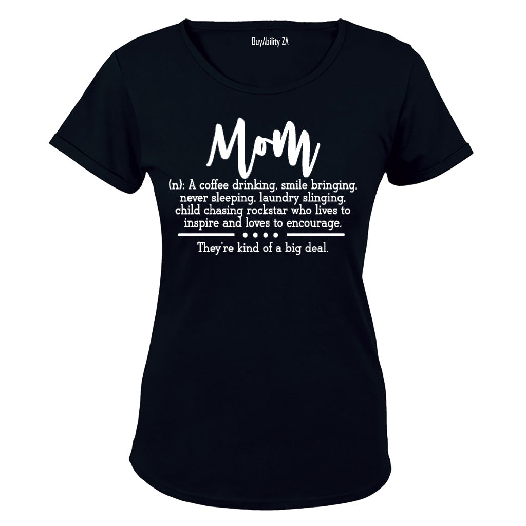 Mom - Definition - Ladies - T-Shirt