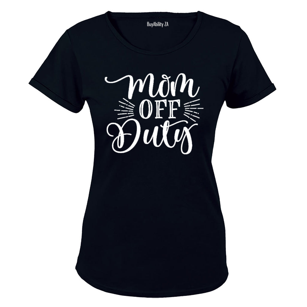 Mom Off Duty - Ladies - T-Shirt - BuyAbility