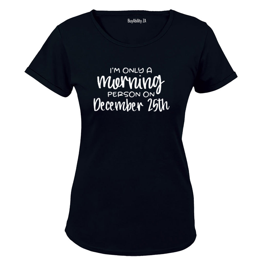 Morning Person - Christmas - Ladies - T-Shirt