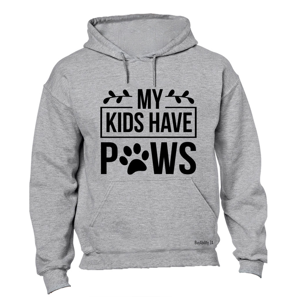 My Kids have Paws! - Hoodie