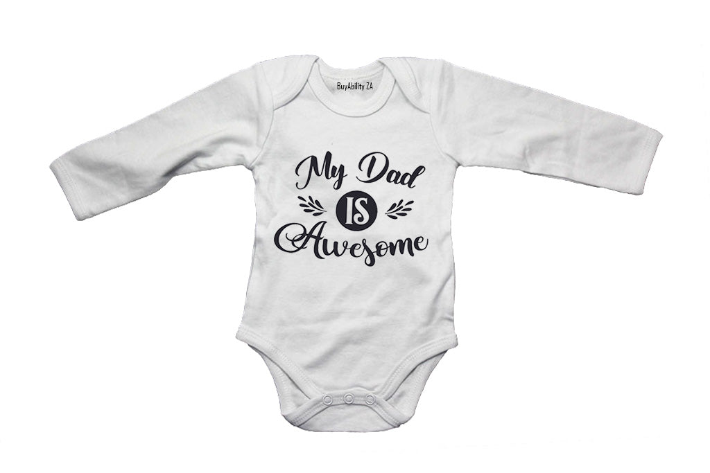 My Dad is Awesome! - Baby Grow