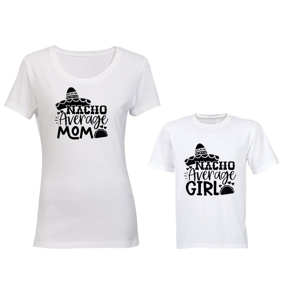 Nacho Average Mom & Daughter - Mom | Young Child