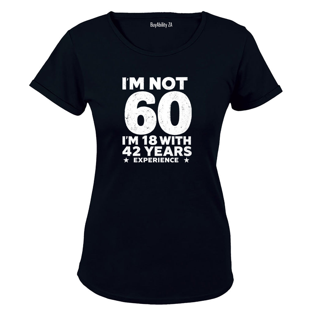 Not 60 Years - Ladies - T-Shirt - BuyAbility South Africa