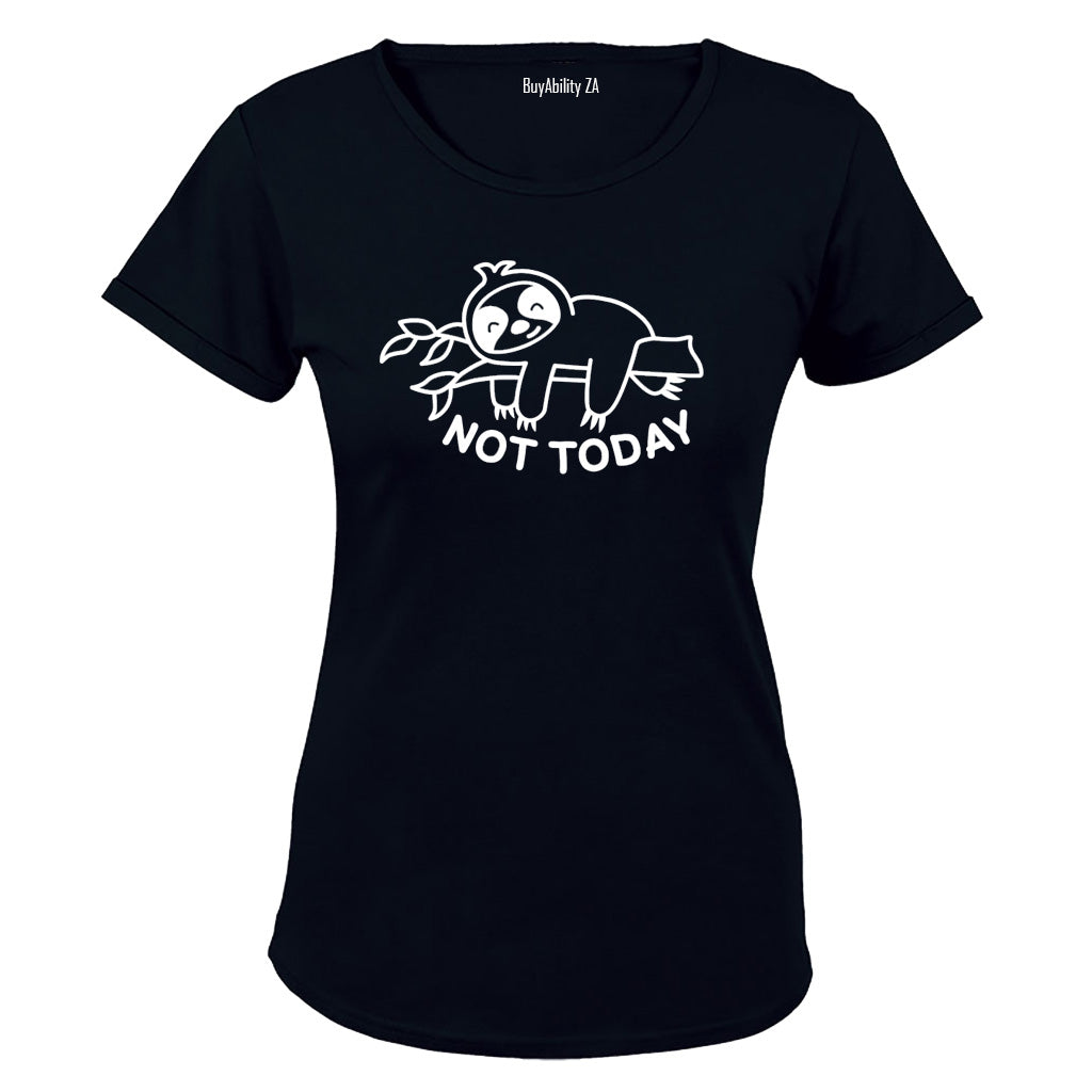 Not Today - Sloth - Ladies - T-Shirt - BuyAbility South Africa