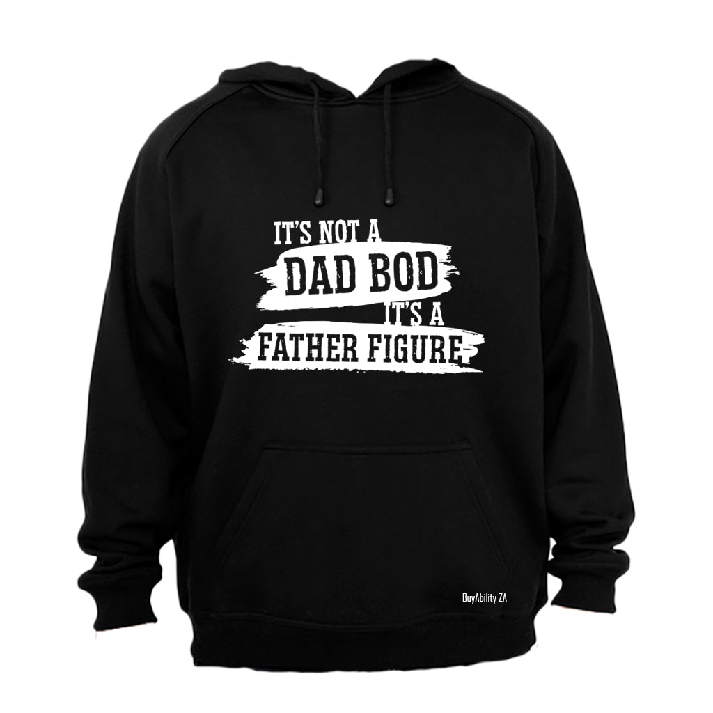 Not a Dad Bod - Hoodie