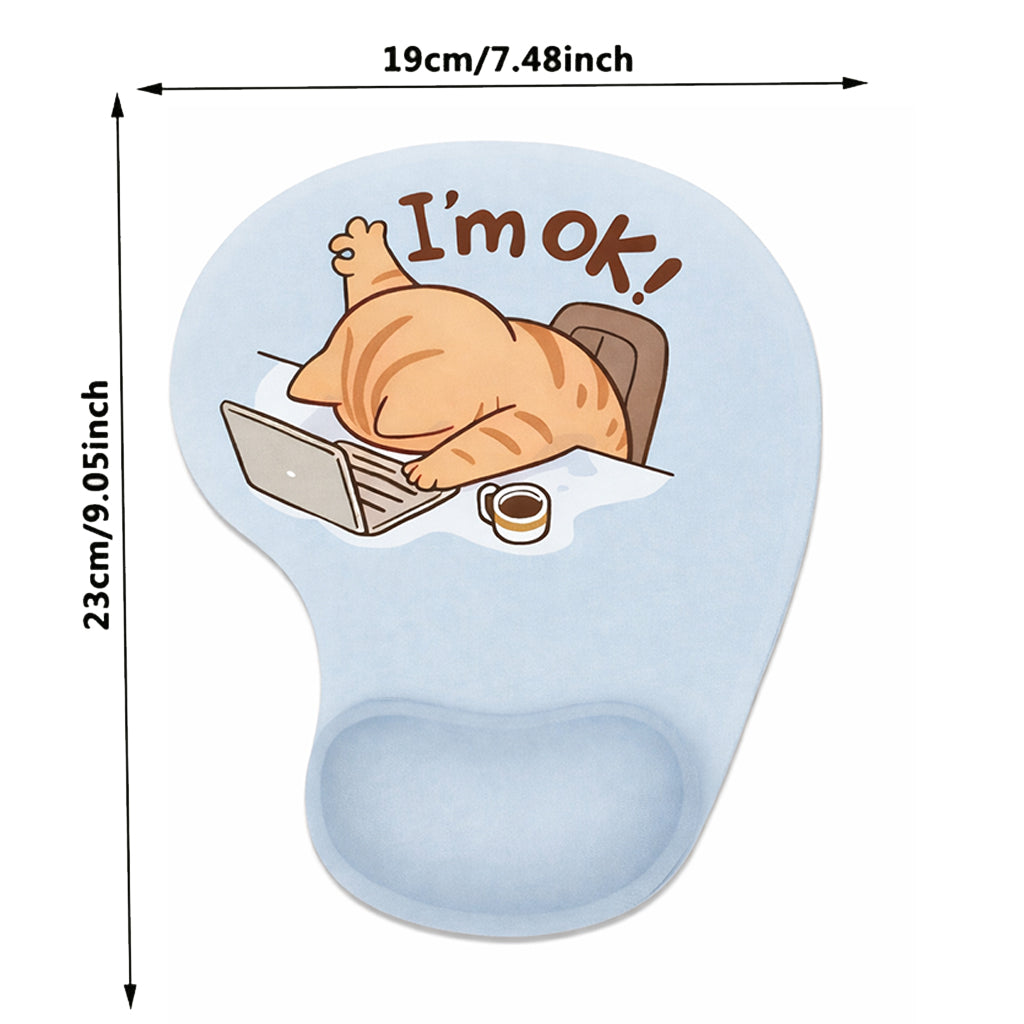 I'm OK Cat - Ergonomic Mouse Pad - BuyAbility