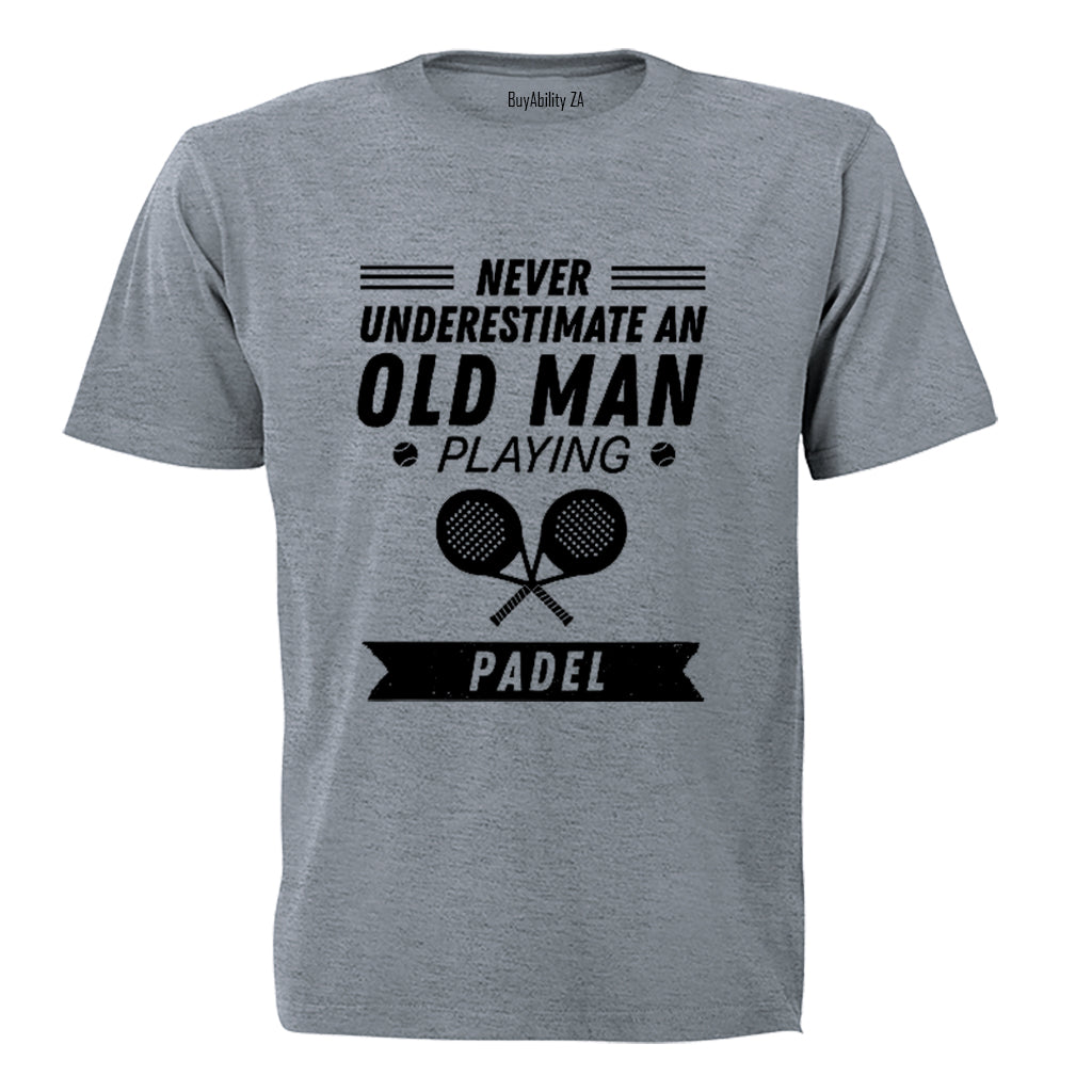 Old Man Playing Padel - Adults - T-Shirt - BuyAbility South Africa