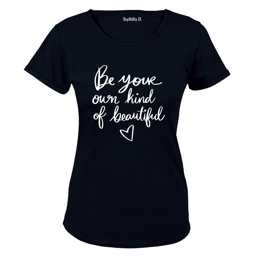 Own Kind of Beautiful - Ladies - T-Shirt