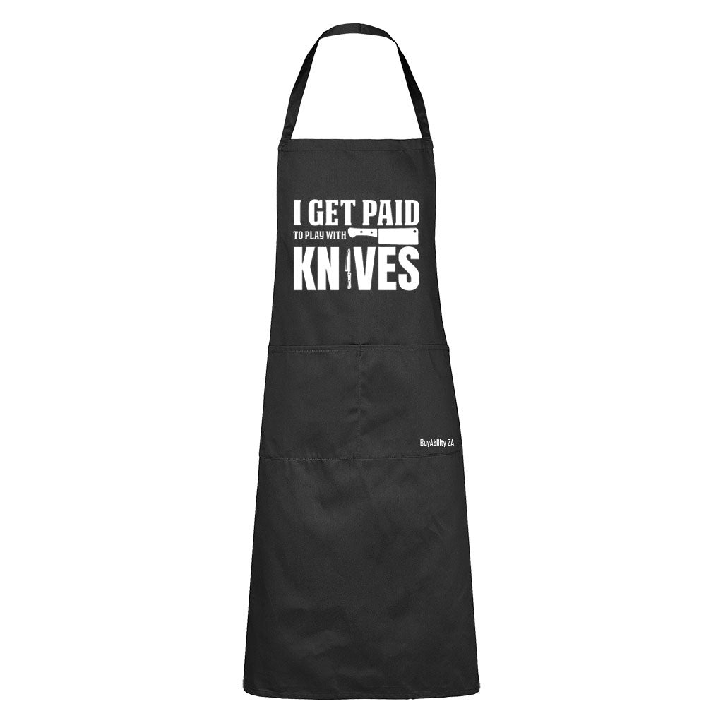 Paid To Play With Knives - Apron