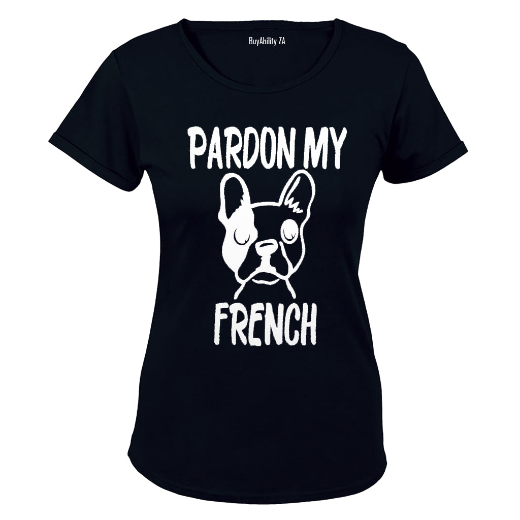 Pardon My French - Ladies - T-Shirt