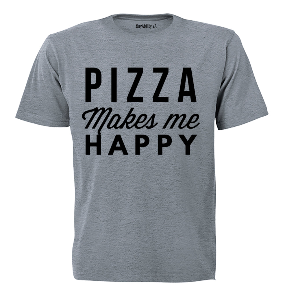 Pizza Makes Me Happy - Adults - T-Shirt