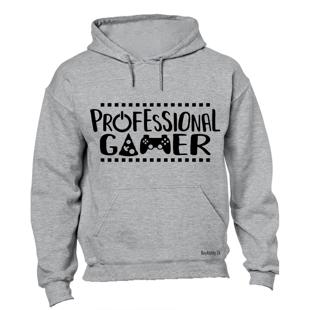 Professional Gamer - Hoodie