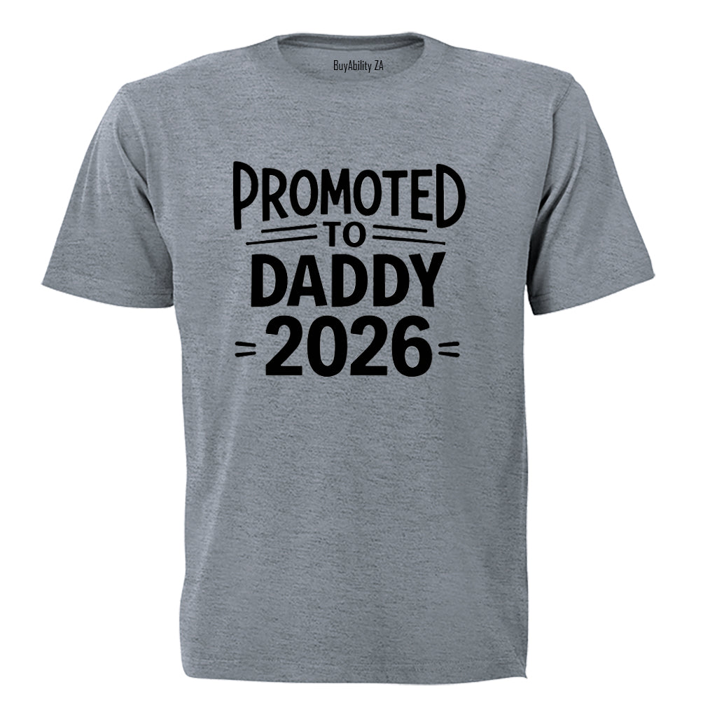 Promoted to Daddy 2026 Bold - Adults - T-Shirt - BuyAbility South Africa
