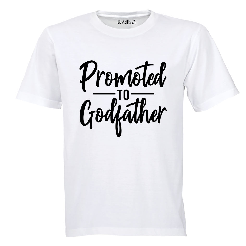 Promoted to Godfather - Adults - T-Shirt